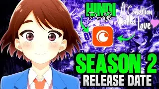 A Condition Called Love SEASON 2 Offecial RELEASE DATE&nbsp;&nbsp;| Hindi |