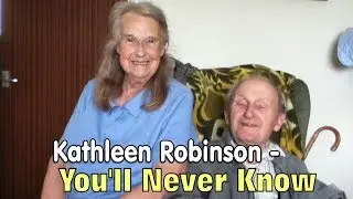 Kathleen Robinson - You'll Never Know
