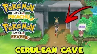 CELUREAN CAVE IN POKEMON LET'S GO PIKACHU AND EEVEE - MEWTWO LOCATION