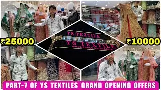 Bridal Shopping at YS Textile Grand Opening Part-7 | Khadadupatta & Long Koti, Fish Cuts, Tail Cuts