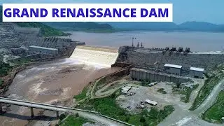 Все, что вам нужно знать о плотине GRAND RENAISSANCE