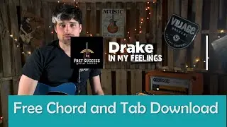 Drake In My Feelings Guitar Chords Song Tutorial - Fret Success Online Guitar Tuition