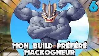 MON BUILD PR&Eacute;F&Eacute;R&Eacute; #6 - MACKOGNEUR - POK&Eacute;MON UNITE