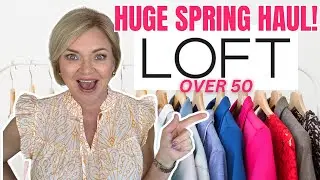 НОВИНКА! Весенняя модная коллекция LOFT для женщин старше 50 лет!
