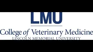 Lincoln Memorial University College of Veterinary Medicine