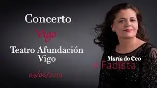 Maria Do Ceo - Concerto en Vigo.