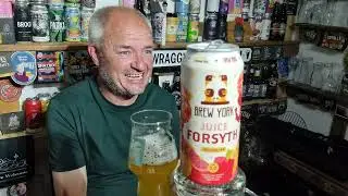 Brew York  - Juice Forsyth Fruited IPA  - Craft Beer Review 