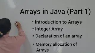 Arrays in Java- Part1