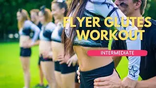 Flyer Glutes Conditioning Workout | Cheerleading Workout | Intermediate