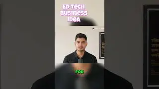 Ed tech business idea and  strategy and guide