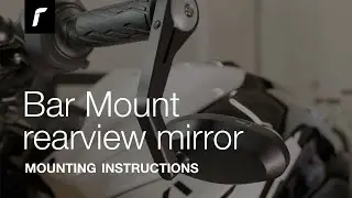 Bar Mount rearview mirror mounting instructions