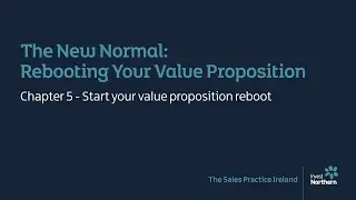 Practical Export Skills: The New Normal &ndash; Rebooting your value proposition (5)