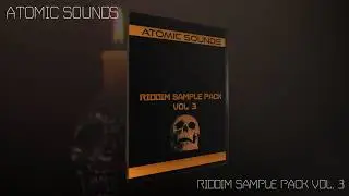 Riddim Sample Pack Vol. 3 I OUT NOW!!!