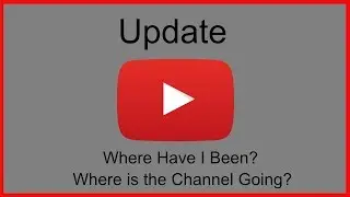 Update: Where I have been? Where are we going? (2018)