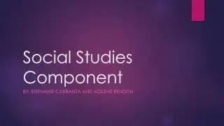 Social Studies Component