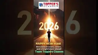 ✨ Toppers Classes wishes all our dear students, parents, and well-wishers a Very Happy New Year! ✨