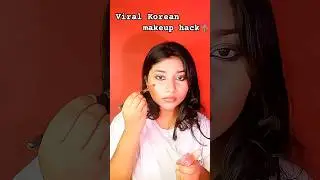 Viral Korean Makeup hack🌷........#makeup #browngirlmakeup #blush #concealer  #fyp