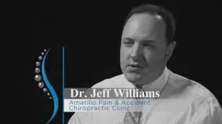 Jeff Williams, D.C. - Amarillo Chiropractor - Personal Injury Discussion