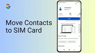 How to Move Contacts From Google Account to SIM Card ?