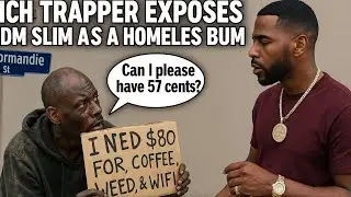 Rich Trapper Exposes ODM SL1M As A Homeless Bum Who Needed Gas, Coffee, Weed & WiFi Money!