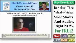 Vicki Noratuk - A Special Book Excerpt About Vicki Noratuk Amazing Personal Near Death Experiences