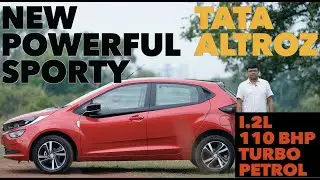 Tata Altroz with all new 1.2 L,110Bhp,iTurbo Petrol engine | Review by Baiju N Nair