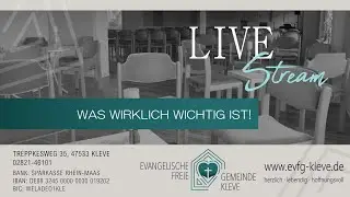 Evangelische freie Gemeinde Kleve - 11.01.2026