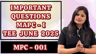 MPC 001 TEE June 2025 Important Questions - MAPC 1st Year