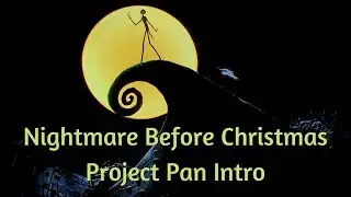 Nightmare Before Christmas Project Pan Intro 072019 | #pantasticladiescollabs