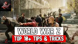 Top 10+ Tips   World War Z