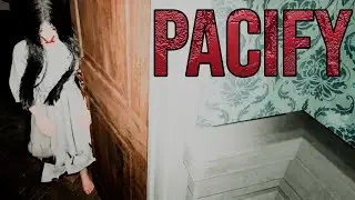 Pacify Gameplay: Funny & Scary Moments Compilation
