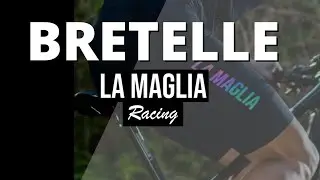 Bretelle LA MAGLIA Racing 2022 - Opinião do Dono da Bike #065