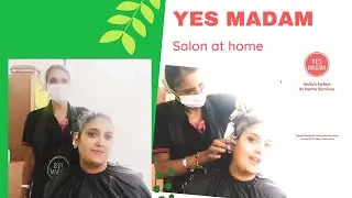 Yes Madam - Salon At Home/ With Price And Time