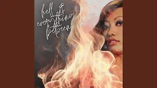 Hell and Everything Between