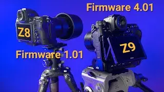 Прошивка 1.01 и 4.01 для камер Nikon Z8, Z9 | Наличие объектива VR 180-600 f/5.6-6.3 и т. д.