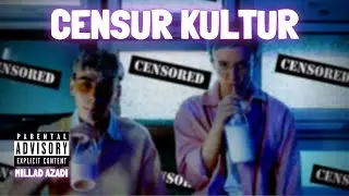 Millad Azadi - Censur Kultur (Official Music Video)
