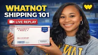 Live Replay: Whatnot Shipping 101: USPS Labels, Free Boxes & Supplies, Shipping Costs