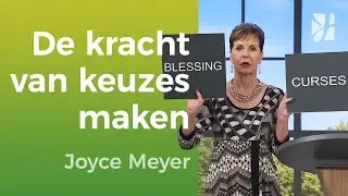 Persoonlijke groei | De kracht van keuzes maken &ndash; Joyce Meyer &ndash; Geloof in de praktijk 🔀🧭➡️🌱