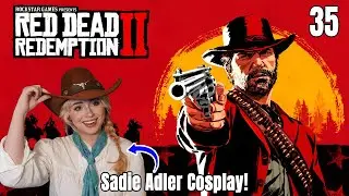 Bounty Hunting with Sadie Adler | First Time Playing Red Dead Redemption 2 - Episode 35