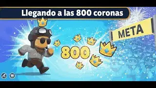 👑 800 CORONAS EN STUMBLE GUYS | ¡LO LOGRÉ! llegando a las 800 coronas
