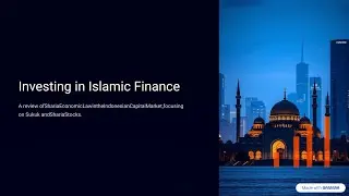 PEMBAHASAN MATERI TENTANG Investing in Islamic Finance. BERHUBUNGAN DENGAN HUKUM EKONOMI SYARIAH