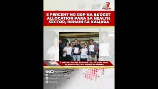 5 percent ng GDP na budget allocation para sa health sector, inihain sa Kamara | via HAJJI KAAMI&Ntilde;O