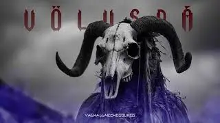 Vǫlusp&aacute; | The Seeress&rsquo; Prophecy (Viking Ritual Song)