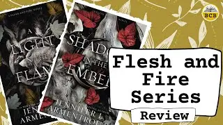 Flesh and Fire Series - Spoiler Free Book Review