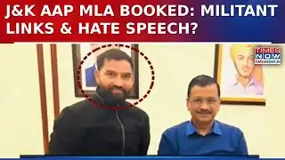 Jammu Kashmir: AAP MLA Mehraj Malik Booked Under PSA, 18 FIRs Cite Militant Links & Hate Speech