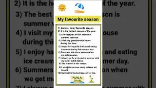 My favourite season Summer Season essay | 10 lines on my favourite season | Summer Season #shorts