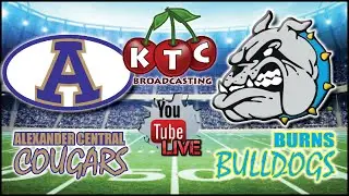 Alexander Central Cougars @ Burns Bulldogs - KTC Broadcasting - NC Prep Football - Live Video