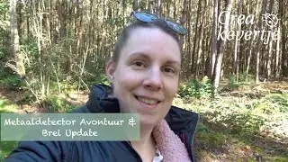 Boswandeling met Metaaldetector en Sneak Peek! 🌳 | Breiproject Update Simplicity Cardigan