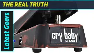 Cry Baby Slash Classic Wah: Get That Iconic Tone