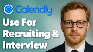 How To Use Calendly For Recruiting & Interview Scheduling Top 5 Features [2025 Guide]